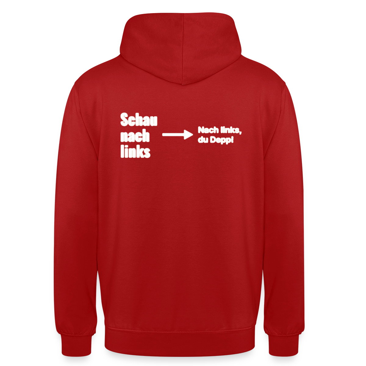 Schau nach links. Motiv-Hoodie unisex, Farbe Rot