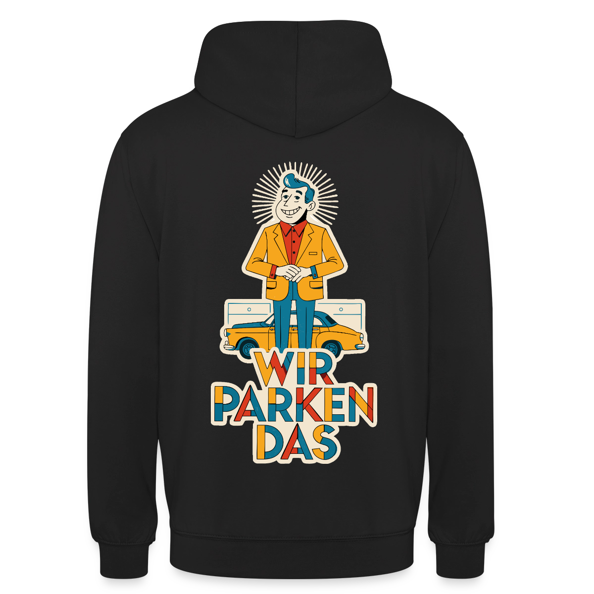 "Wir parken das. Midcentury-Motiv" Motiv-Hoodie unisex, Farbe Schwarz