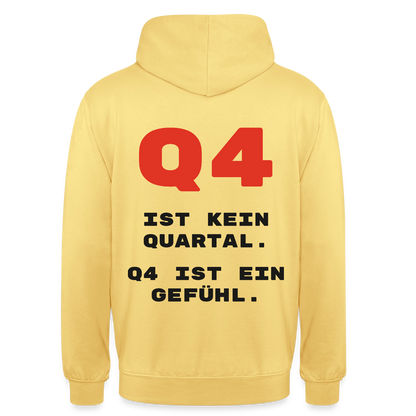 Q4 ist kein Quartal. Q4 ist ein Gefühl. Motiv-Hoodie unisex, Farbe Zitronengelb