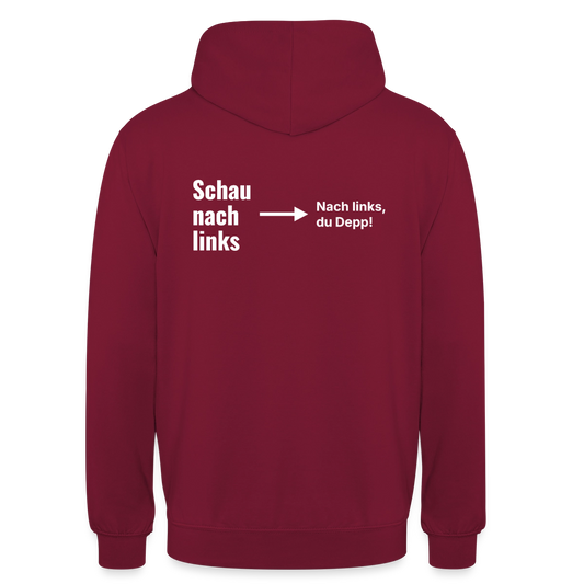 Schau nach links. Typo-Motiv Motiv-Hoodie unisex, Farbe Bordeaux