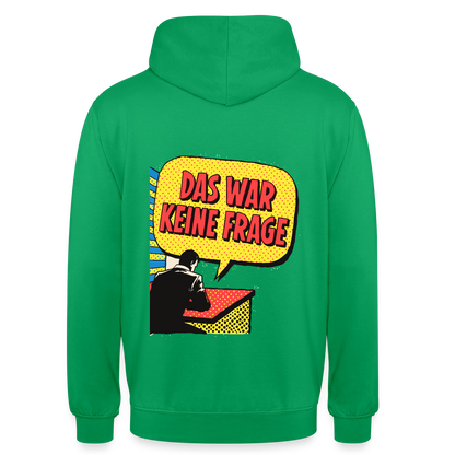 "Das war keine Frage. Popart-Motiv" Motiv-Hoodie unisex, Farbe Kelly Green