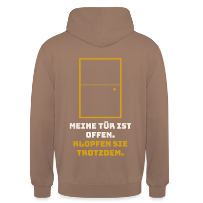 Meine Tür ist offen. Klopfen Sie trotzdem. Motiv-Hoodie unisex, Farbe Mokka