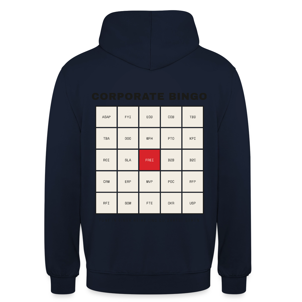 Corporate Bingo. Fünf in einer Reihe. Motiv-Hoodie unisex, Farbe Navy