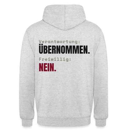 Verantwortung: übernommen. Freiwillig: nein. Motiv-Hoodie unisex, Farbe Hellgrau meliert