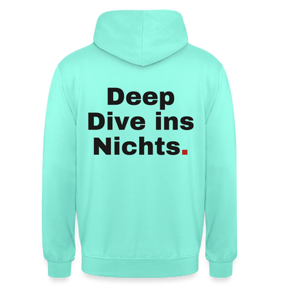 Deep Dive ins Nichts. Motiv-Hoodie unisex, Farbe Mint
