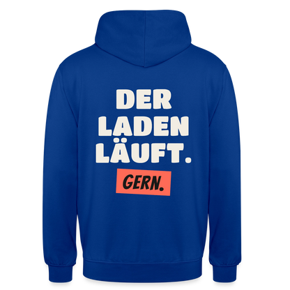 Der Laden läuft. Gern. Motiv-Hoodie unisex, Farbe Royalblau