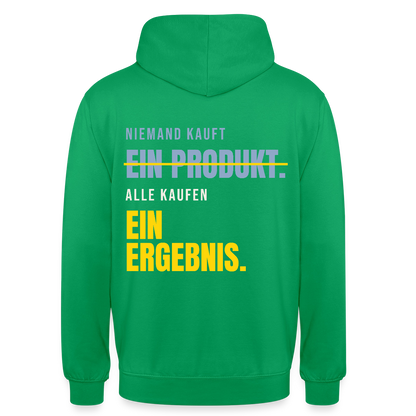 Niemand kauft ein Produkt. Alle kaufen ein Ergebnis. Motiv-Hoodie unisex, Farbe Kelly Green