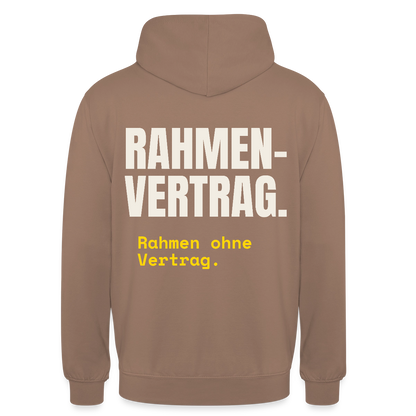 "Rahmenvertrag. Rahmen ohne Vertrag." Motiv-Hoodie unisex, Farbe Mokka