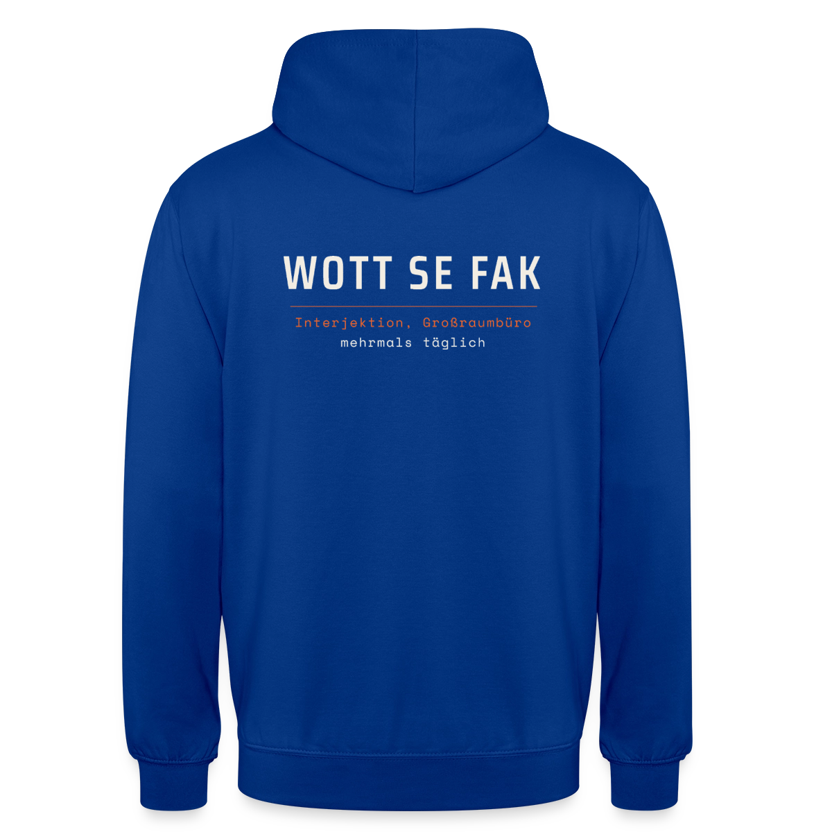 Wott se fak. Wörterbuch-Motiv Motiv-Hoodie unisex, Farbe Royalblau