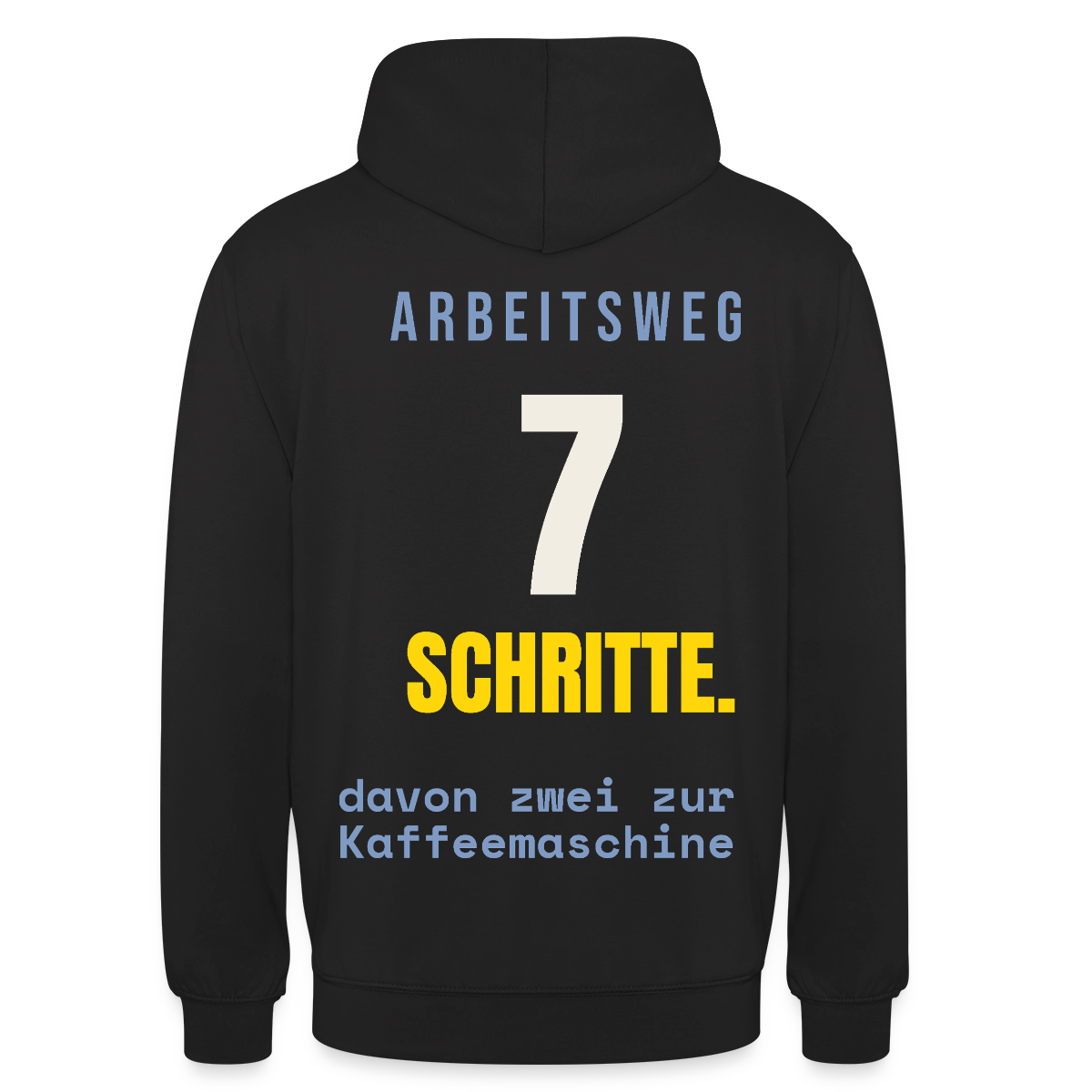 Arbeitsweg: sieben Schritte Motiv-Hoodie unisex, Farbe Schwarz