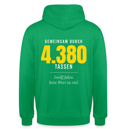 "Gemeinsam durch 4.380 Tassen" Motiv-Hoodie unisex, Farbe Kelly Green