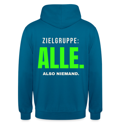 Zielgruppe: alle. Also niemand. Motiv-Hoodie unisex, Farbe Tiefseeblau