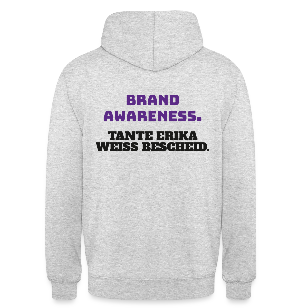Brand Awareness. Tante Erika weiß Bescheid. Motiv-Hoodie unisex, Farbe Hellgrau meliert