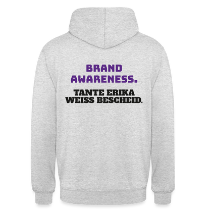 Brand Awareness. Tante Erika weiß Bescheid. Motiv-Hoodie unisex, Farbe Hellgrau meliert