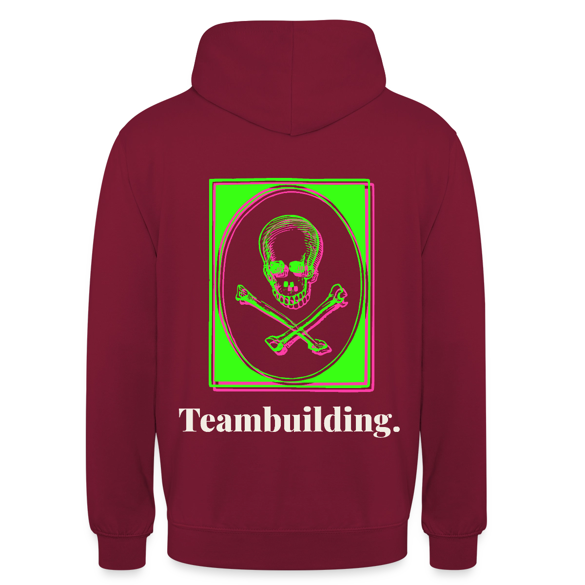 "Teambuilding. Neon-Motiv" Motiv-Hoodie unisex, Farbe Bordeaux