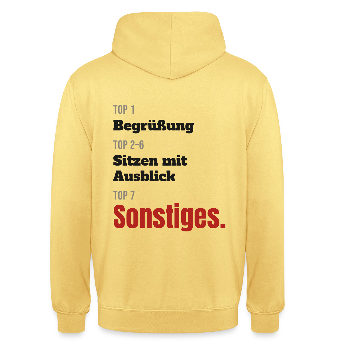 Top 1 Begrüßung, Top 2 bis 6 Sitzen mit Ausblick, Top 7 Sonstiges Motiv-Hoodie unisex, Farbe Zitronengelb