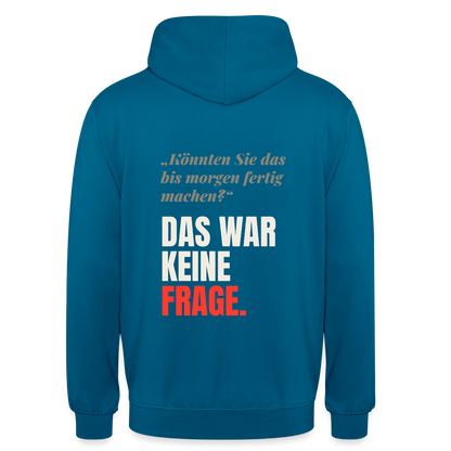 "Das war keine Frage." Motiv-Hoodie unisex, Farbe Tiefseeblau