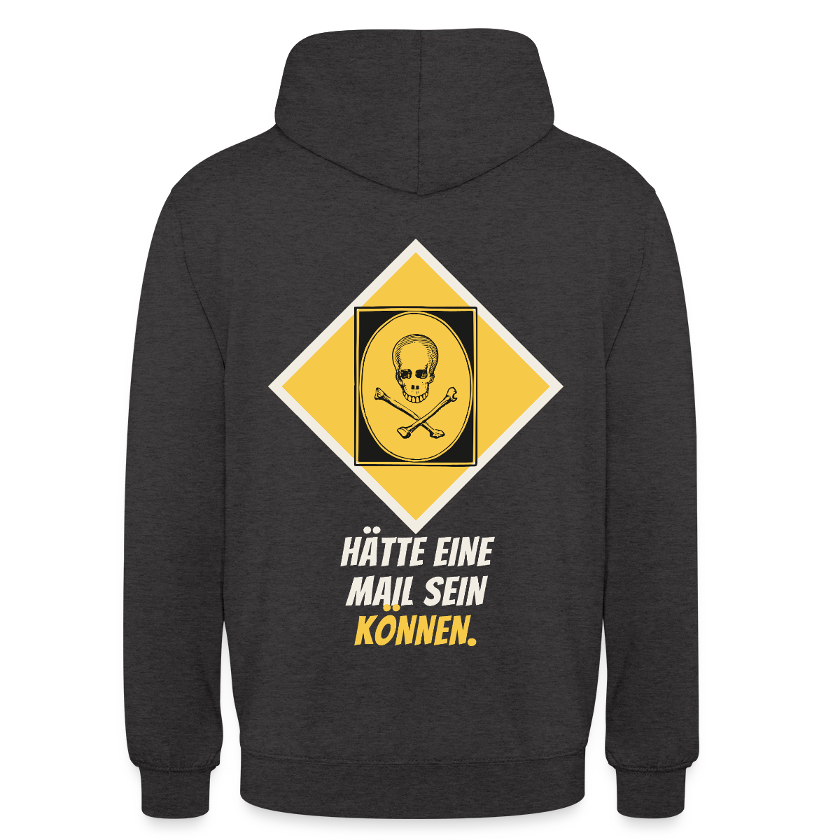 Hätte eine Mail sein können. Gefahrzeichen-Motiv Motiv-Hoodie unisex, Farbe Anthrazit