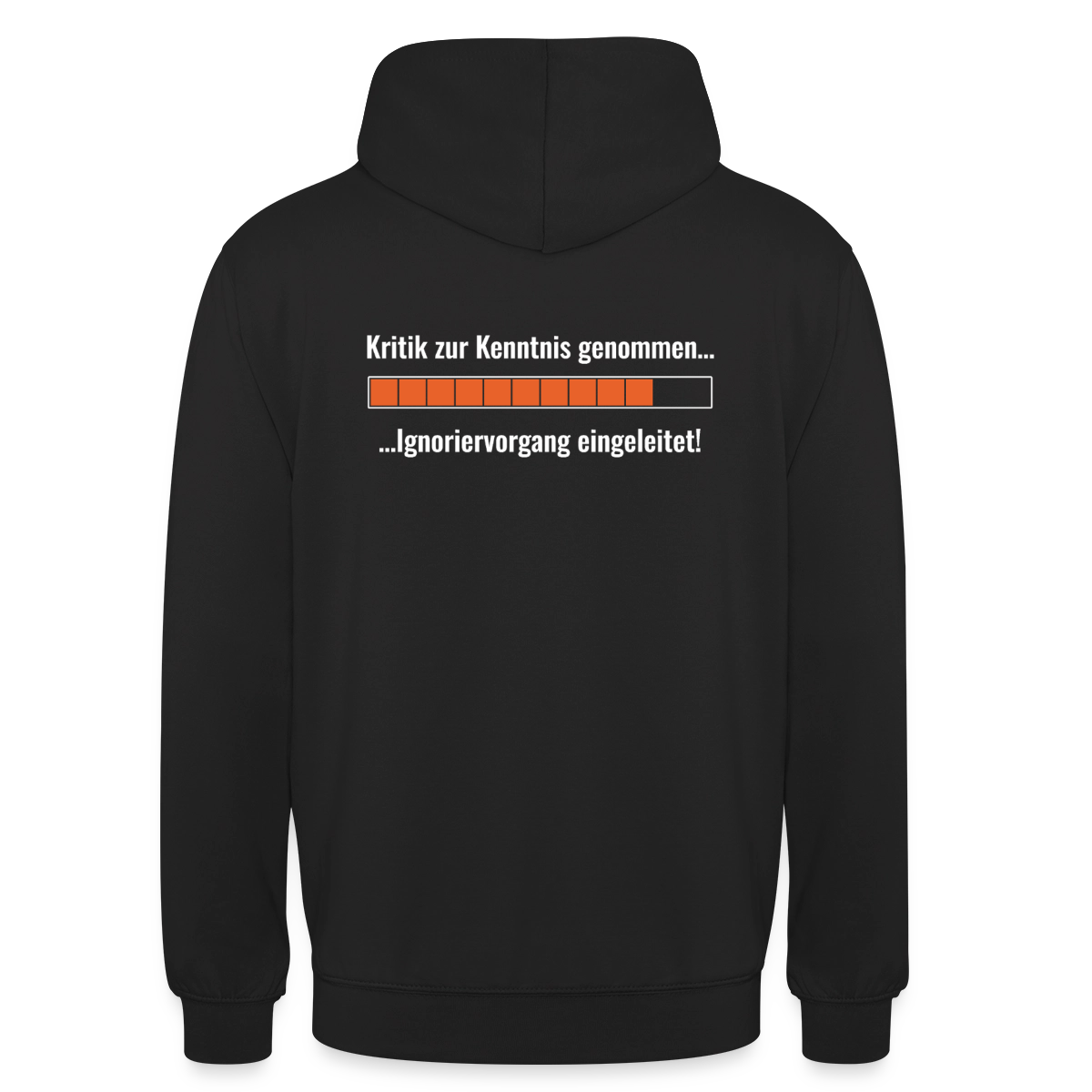 Kritik zur Kenntnis genommen. Ladebalken-Motiv Motiv-Hoodie unisex, Farbe Schwarz