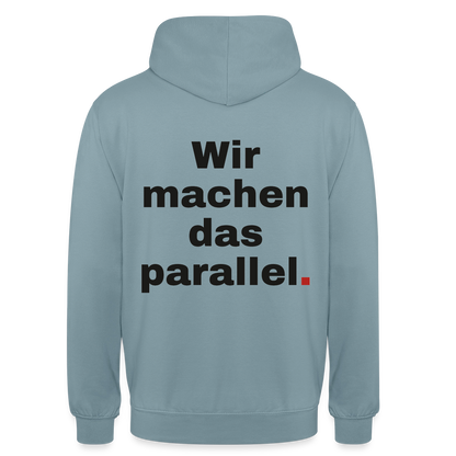 "Wir machen das parallel" Motiv-Hoodie unisex, Farbe Nebelblau