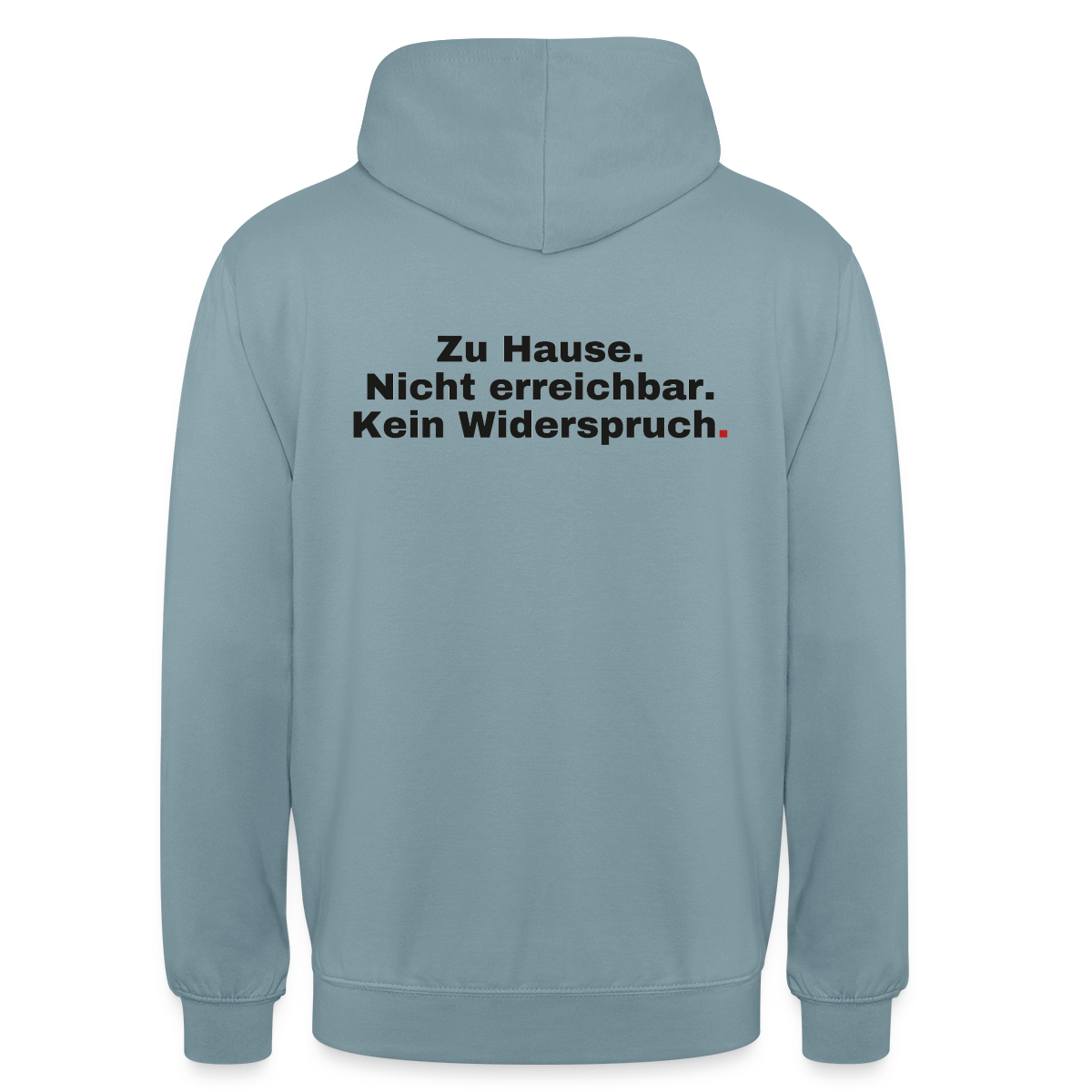 Kein Widerspruch Motiv-Hoodie unisex, Farbe Nebelblau
