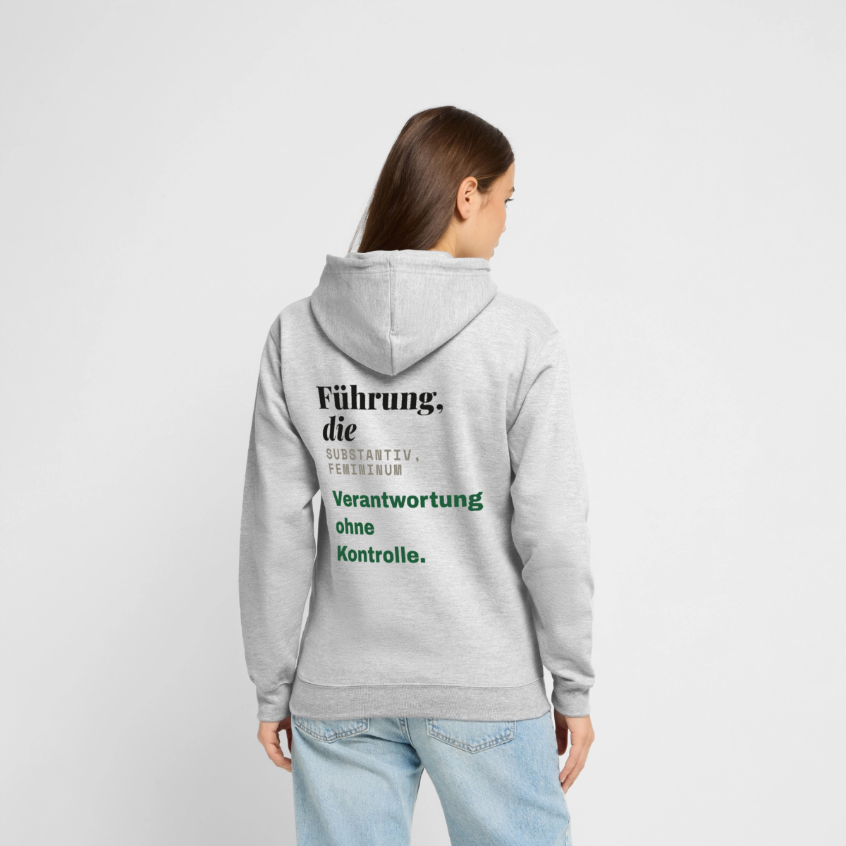 Führung, die: Verantwortung ohne Kontrolle. Motiv-Hoodie unisex, Farbe Hellgrau meliert, Model