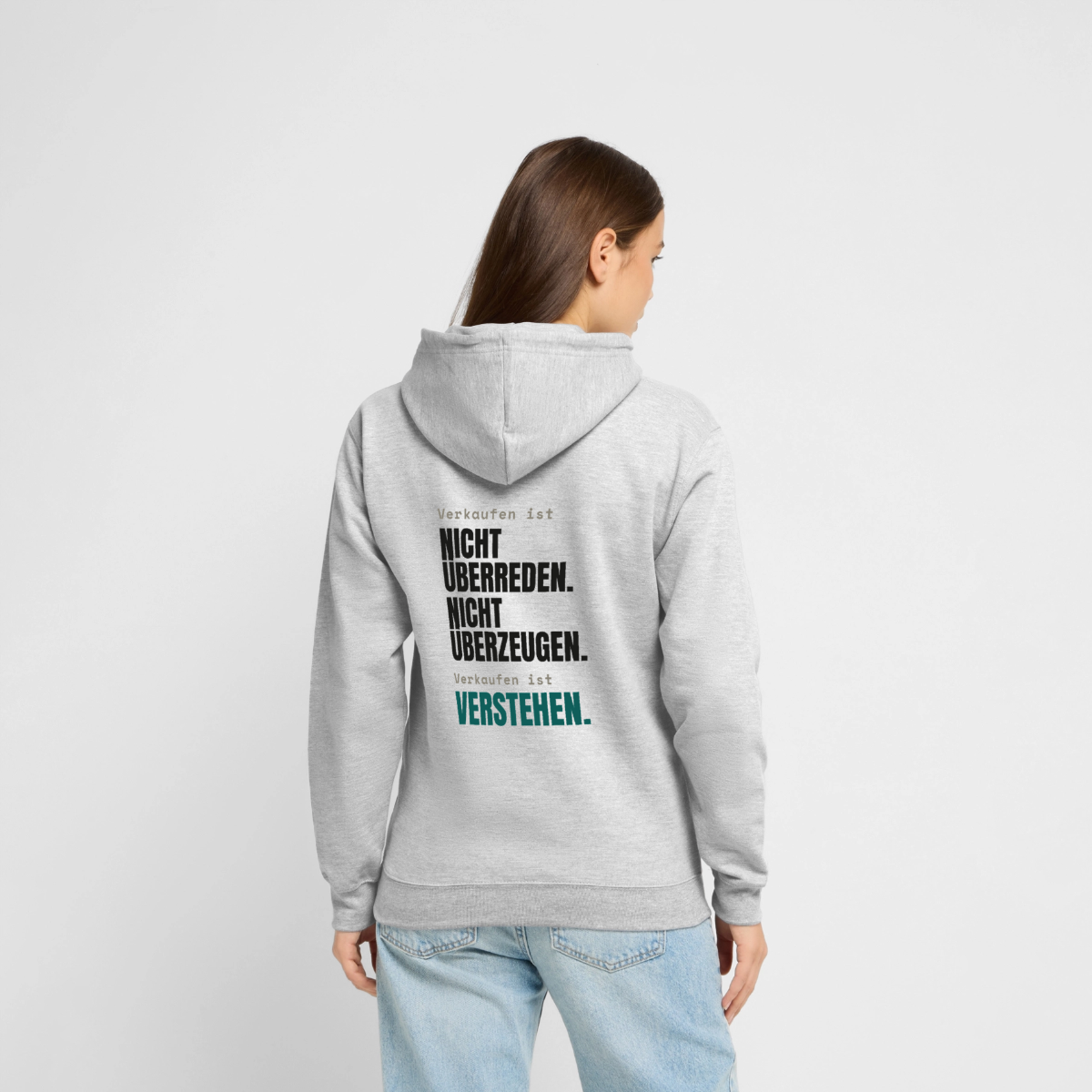 Verkaufen ist nicht überreden. Verkaufen ist verstehen. Motiv-Hoodie unisex, Farbe Hellgrau meliert, Model