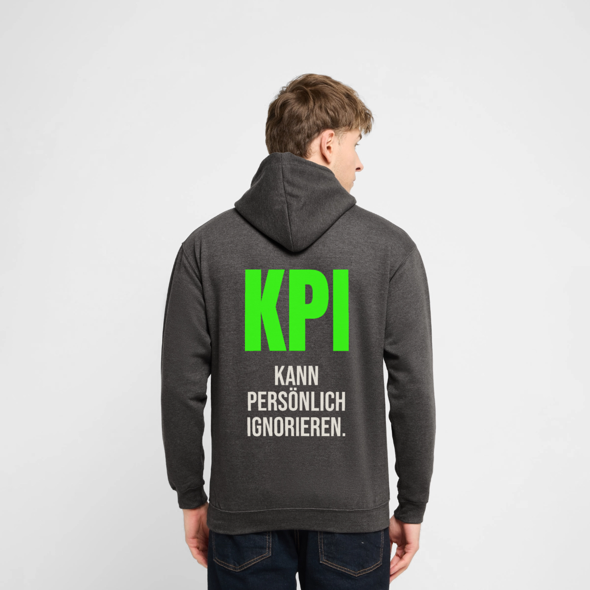 "KPI kann persönlich ignorieren." Motiv-Hoodie unisex, Farbe Anthrazit, Model
