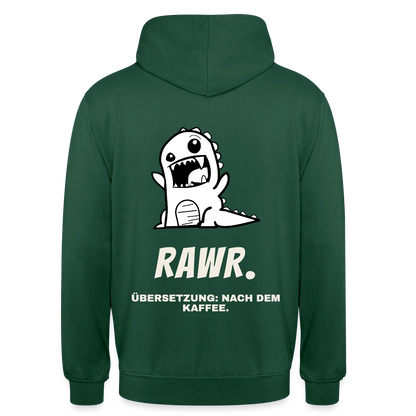 "Rawr. Übersetzung: nach dem Kaffee." Motiv-Hoodie unisex, Farbe Flaschengrün
