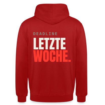 "Deadline: letzte Woche." Motiv-Hoodie unisex, Farbe Rot