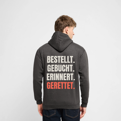 "Bestellt. Gebucht. Erinnert. Gerettet." Motiv-Hoodie unisex, Farbe Anthrazit, Model