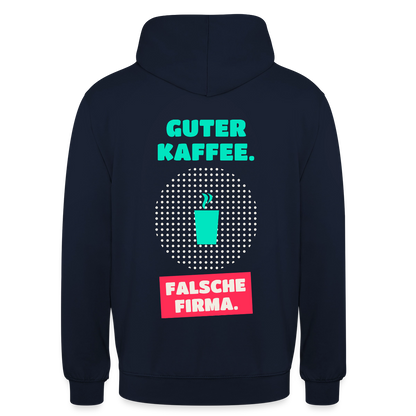 "Guter Kaffee. Falsche Firma." Motiv-Hoodie unisex, Farbe Navy