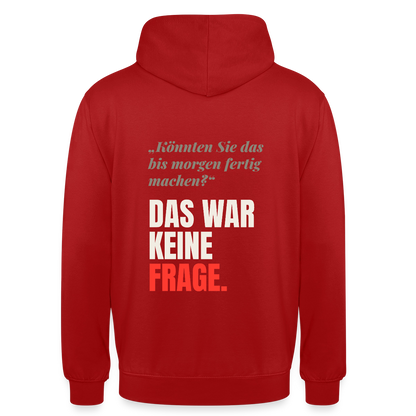 "Das war keine Frage." Motiv-Hoodie unisex, Farbe Rot