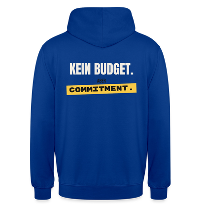 "Kein Budget. Aber Commitment." Motiv-Hoodie unisex, Farbe Royalblau