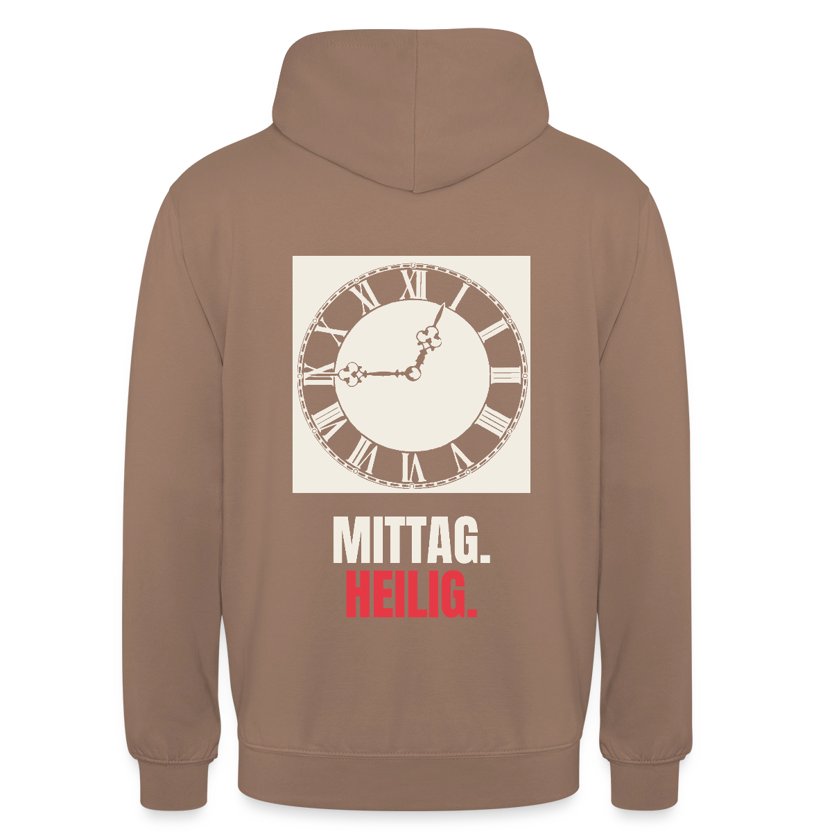 "Mittag. Heilig." Motiv-Hoodie unisex, Farbe Mokka