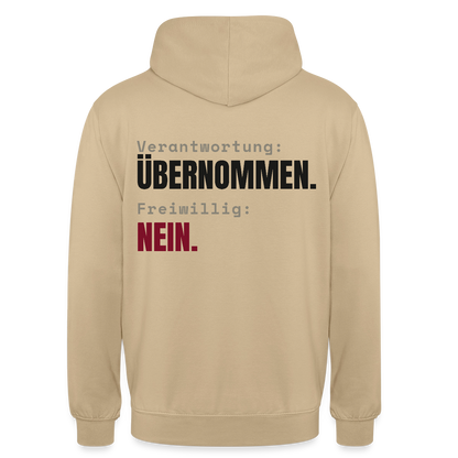Verantwortung: übernommen. Freiwillig: nein. Motiv-Hoodie unisex, Farbe Beige