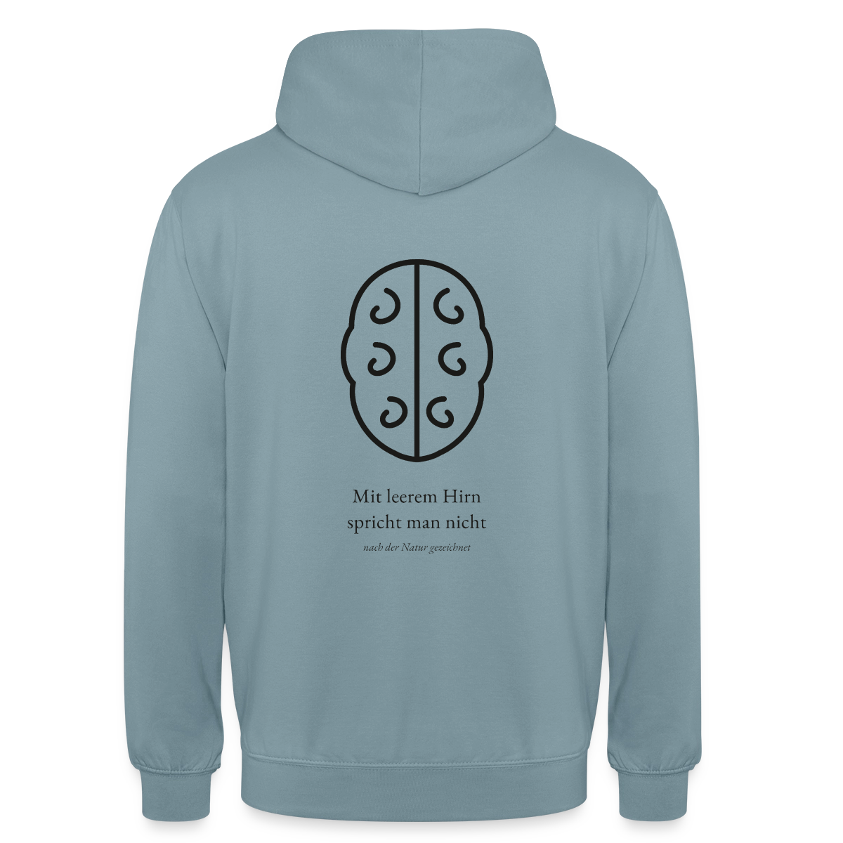 Mit leerem Hirn spricht man nicht. Motiv-Hoodie unisex, Farbe Nebelblau