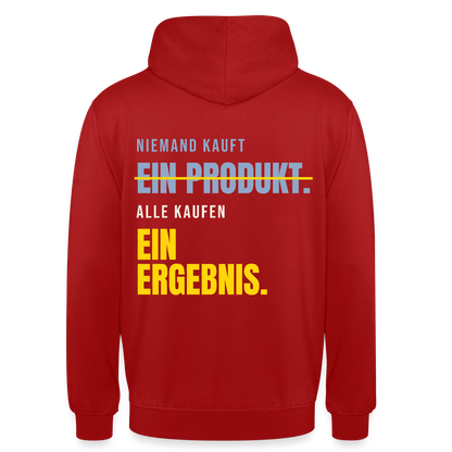 Niemand kauft ein Produkt. Alle kaufen ein Ergebnis. Motiv-Hoodie unisex, Farbe Rot