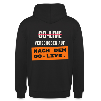 Go-Live verschoben auf nach dem Go-Live. Motiv-Hoodie unisex, Farbe Schwarz
