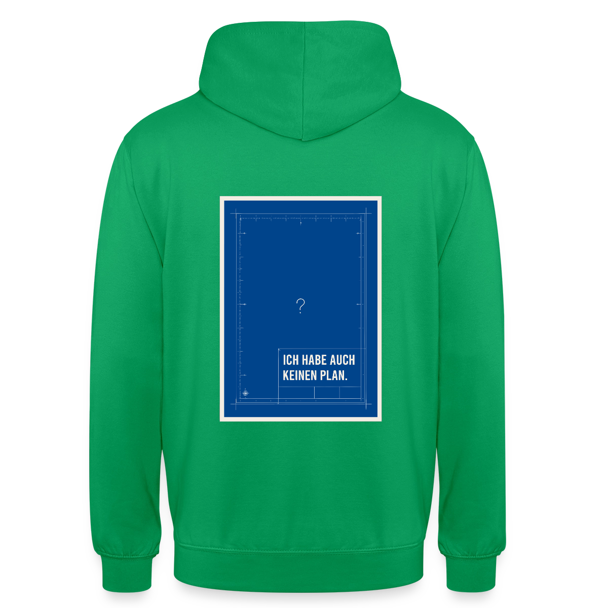 Ich habe auch keinen Plan. Motiv-Hoodie unisex, Farbe Kelly Green
