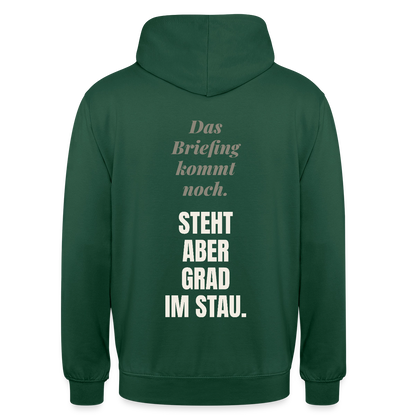Das Briefing kommt noch. Steht aber grad im Stau. Motiv-Hoodie unisex, Farbe Flaschengrün