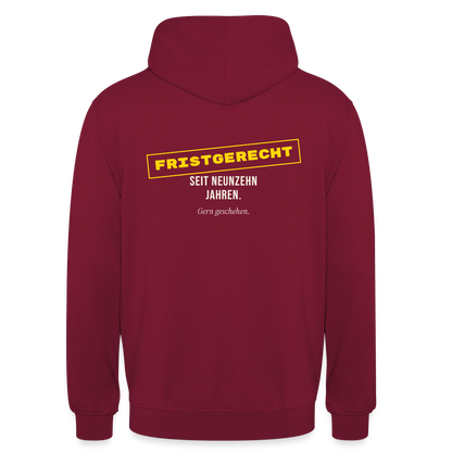 "Fristgerecht seit neunzehn Jahren. Gern geschehen." Motiv-Hoodie unisex, Farbe Bordeaux