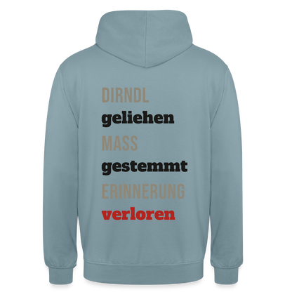 "Dirndl geliehen, Maß gestemmt, Erinnerung verloren" Motiv-Hoodie unisex, Farbe Nebelblau