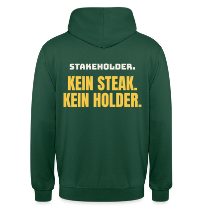 "Stakeholder. Kein Steak. Kein Holder." Motiv-Hoodie unisex, Farbe Flaschengrün