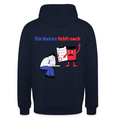 "Ein Haken fehlt noch. Comic-Motiv" Motiv-Hoodie unisex, Farbe Navy