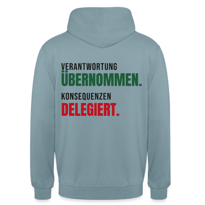 Verantwortung übernommen. Konsequenzen delegiert. Motiv-Hoodie unisex, Farbe Nebelblau
