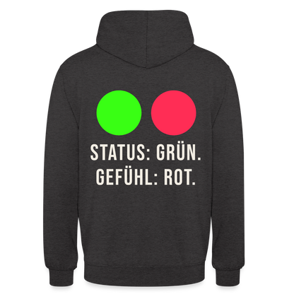 Status: grün. Gefühl: rot. Motiv-Hoodie unisex, Farbe Anthrazit