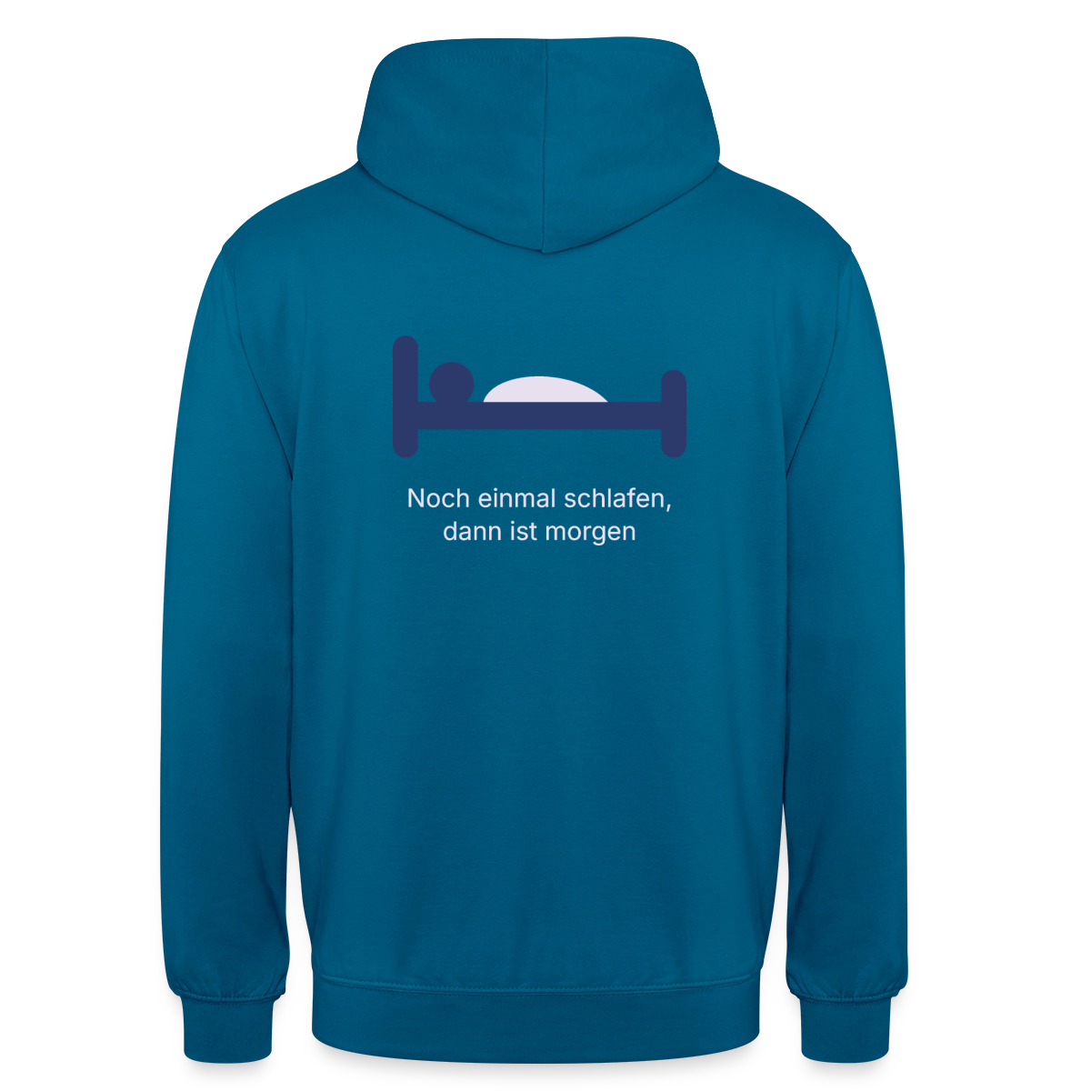 Noch einmal schlafen, dann ist morgen. Motiv-Hoodie unisex, Farbe Tiefseeblau