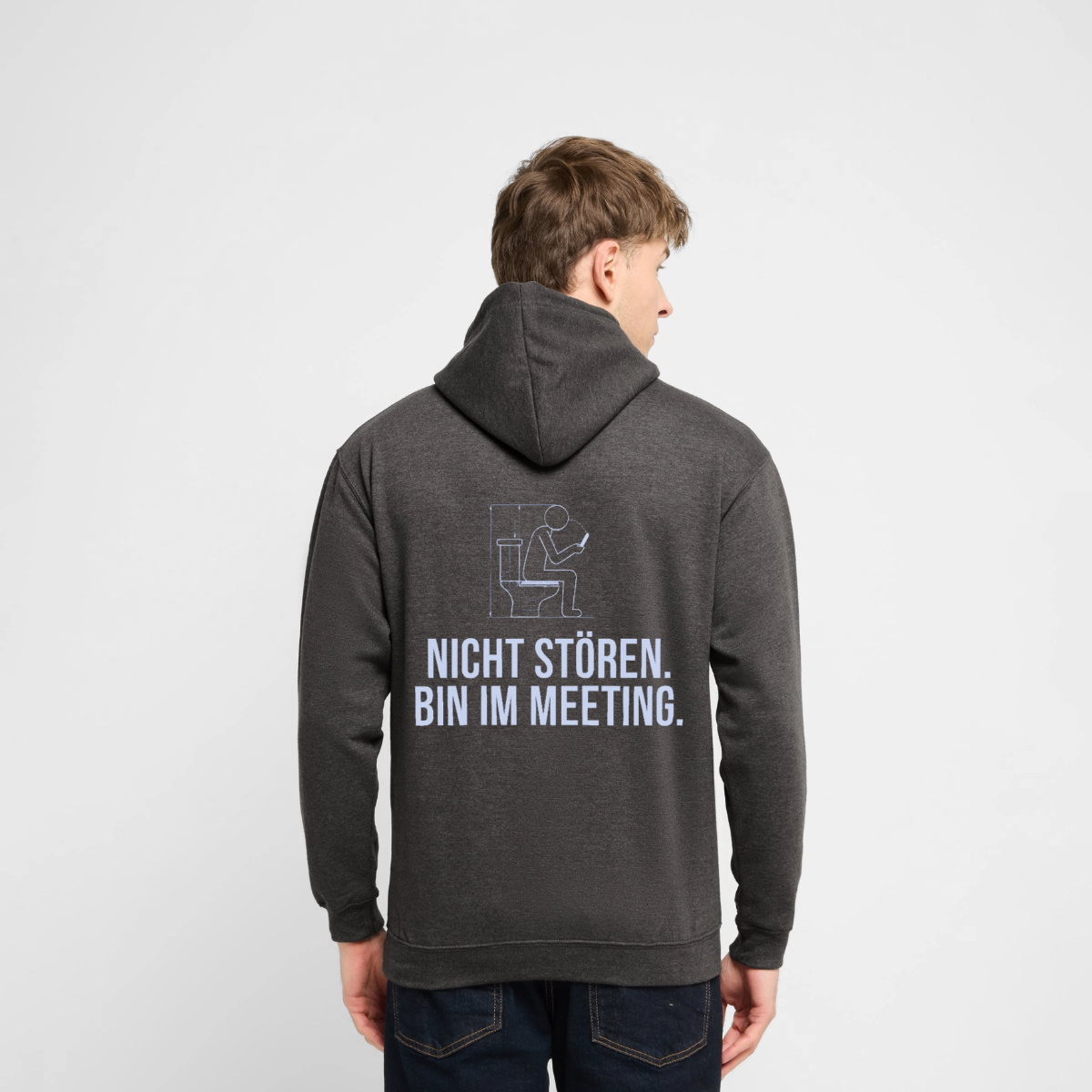 Nicht stören. Bin im Meeting. Motiv-Hoodie unisex, Farbe Anthrazit, Model