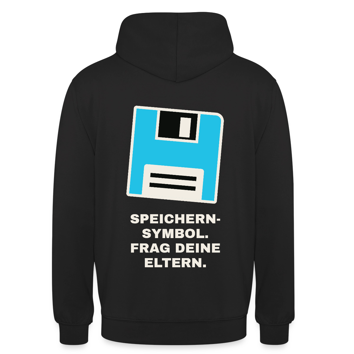 Speichern-Symbol. Frag deine Eltern. Motiv-Hoodie unisex, Farbe Schwarz